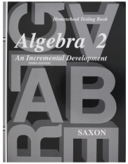 Saxon Algebra 2 Answer Keys and Tests